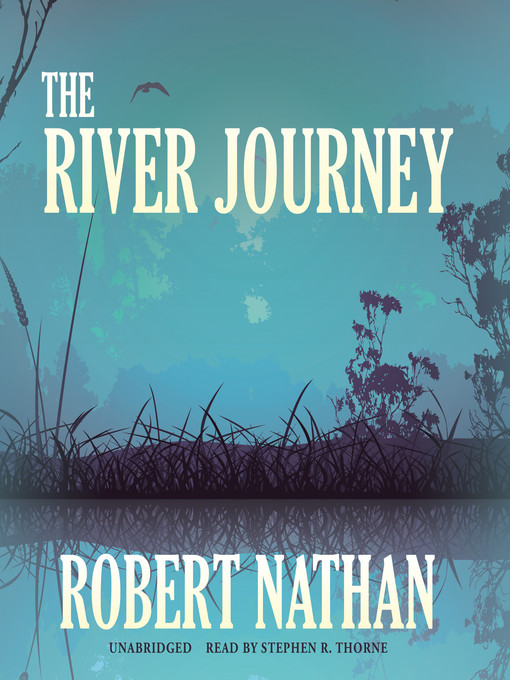 Title details for The River Journey by Robert Nathan - Wait list